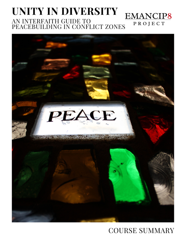 Unity in Diversity An Interfaith Guide to Peacebuilding in Conflict Zones