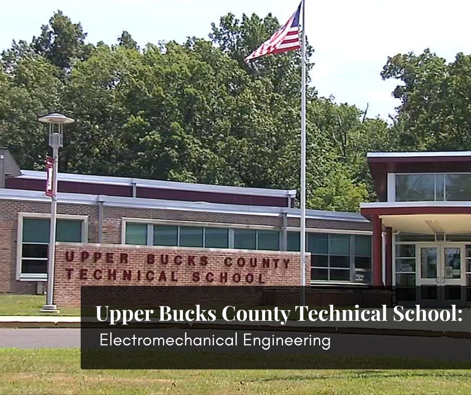 Upper Bucks County Technical School (Electromechanical Engineering) - James Scott DC Institute